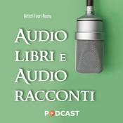 Podcast Audio libri e Audio racconti