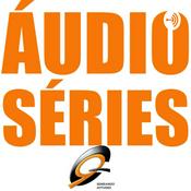 Podcast Áudio Séries