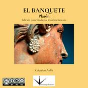 Podcast Audiolibro EL BANQUETE de Platón comentado