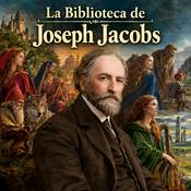 Podcast Audiolibros Quimera - Biblioteca de Joseph Jacobs