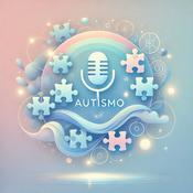 Podcast Autismo tardío: Reflexiones y Realidades