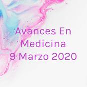 Podcast Avances En Medicina Marzo 2020