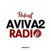 Podcast Aviva2 Radio Podcast