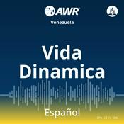 Podcast AWR en Espanol - Vida Dinamica