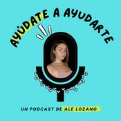 Podcast Ayúdate a Ayudarte