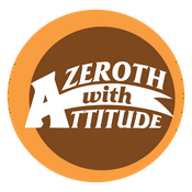 Podcast Azeroth With Attitude