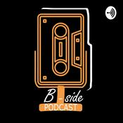 Podcast B-Side Podcast