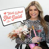 Podcast That's What She Said