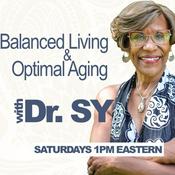 Podcast Balanced Living & Optimal Aging