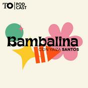 Podcast Bambalina