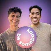 Podcast Be Somebody