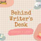 Podcast Behind Writer's Desk