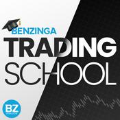 Podcast Benzinga Trading School