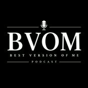 Podcast Best Version Of Me Podcast