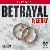 Podcast Betrayal Weekly