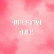 Podcast Better Bedtime Stories