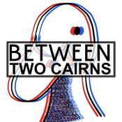 Podcast Between Two Cairns