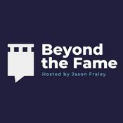 Podcast Beyond the Fame with Jason Fraley