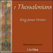 Podcast Bible (KJV) NT 13: 1 Thessalonians by King James Version (KJV)