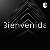 Podcast Bienvenida