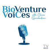 Podcast BioVenture VoiCes with Chris Garabedian