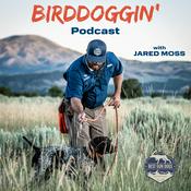 Podcast Birddoggin'