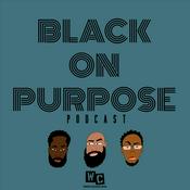 Podcast Black On Purpose