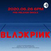 Podcast Blackpink upcoming comeback