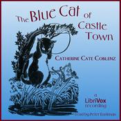 Podcast Blue Cat of Castle Town, The by Catherine Cate Coblentz (1897 - 1951)