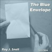 Podcast Blue Envelope, The by  Roy J. Snell (1878 - 1959)