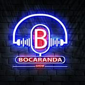 Podcast Bocaranda Show