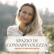 Podcast Spazio di consapevolezza