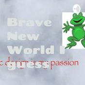 Podcast Brave New World I guess