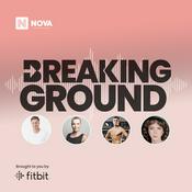 Podcast BREAKING GROUND