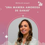 Podcast Una Manera Amorosa de Sanar