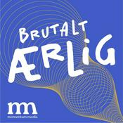 Podcast Brutalt ærlig
