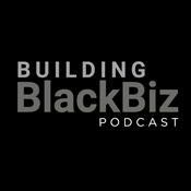 Podcast Building Black Biz