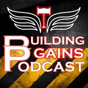 Podcast BUILDING GAINS PODCAST
