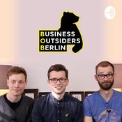 Podcast Business Outsiders Berlin - Entrepreneurship Talk