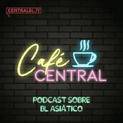 Podcast Café Central BL