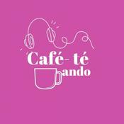 Podcast Café-té ando