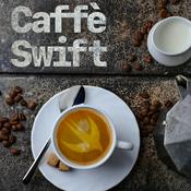 Podcast Caffè Swift