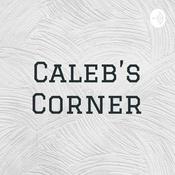 Podcast Caleb's Corner
