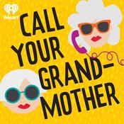 Podcast Call Your Grandmother