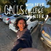 Podcast Calls With Your College Mentor
