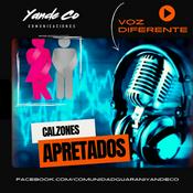 Podcast Calzones Apretados