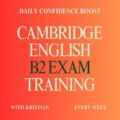 Podcast Cambridge English B2 Exam Training