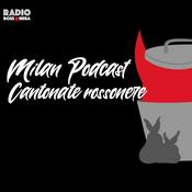 Podcast CANTONATE ROSSONERE