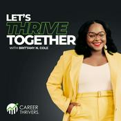 Podcast Let's Thrive Together