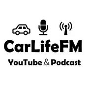 Podcast CarRide presents CarLifeFM